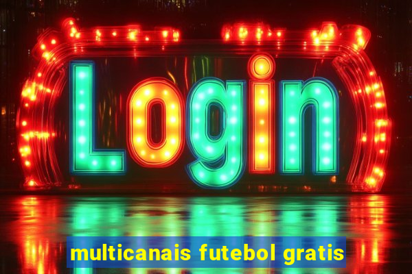 multicanais futebol gratis